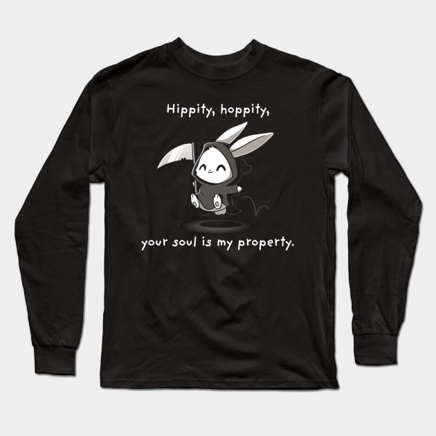 HIPPITY HOPPITY YOUR SOUL IS MY PROPERTY Long Sleeve T-Shirt by TeeTurtle
